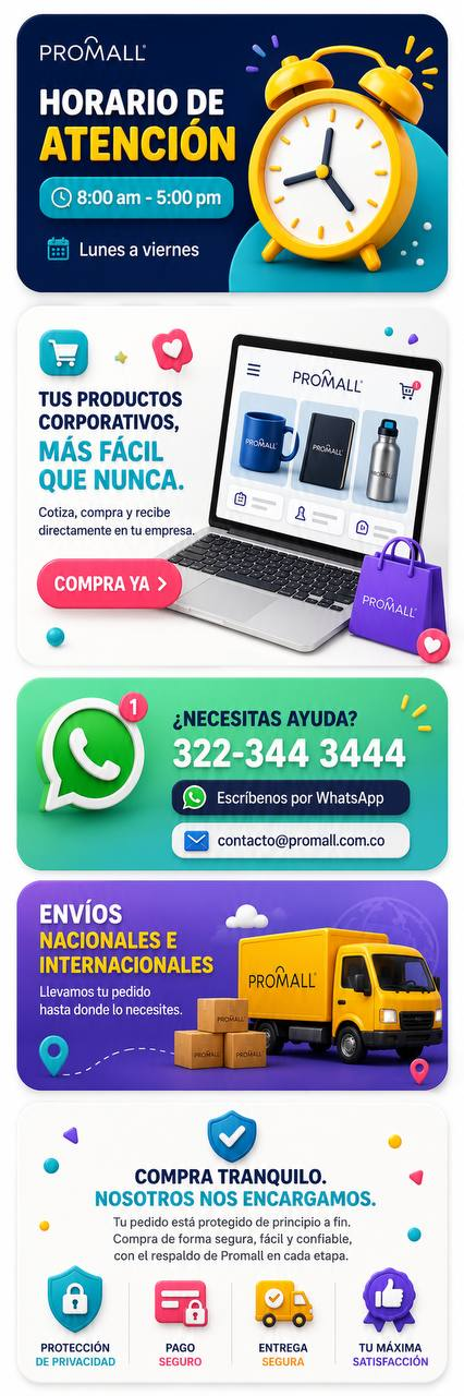 Horario de atención Promall: lunes a viernes, 8:00 am a 5:00 pm